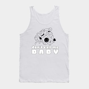 don't call me baby valentine's day Tank Top